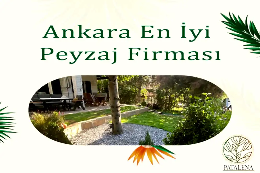Ankara En İyi Peyzaj Firması